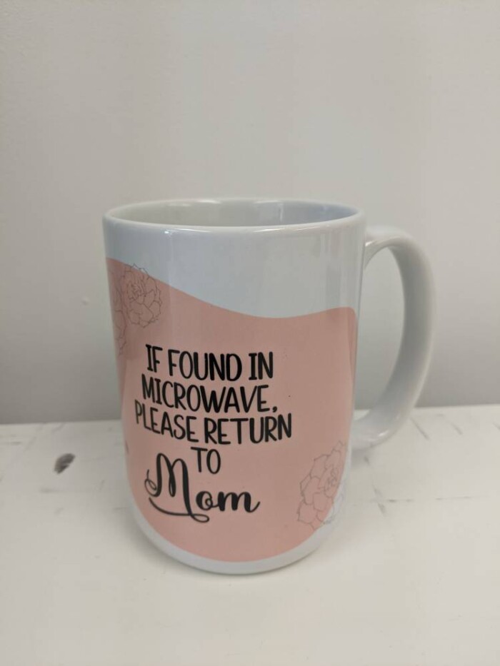 Please Return to Mom Mug